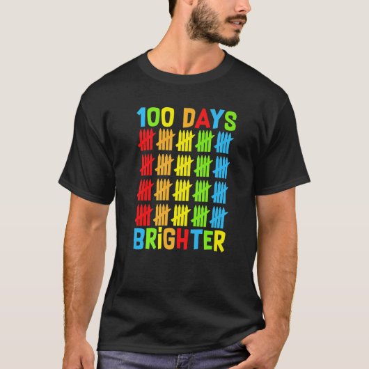 100 Days Brighter Teachers Kids Child Happy 100 Da Tシャツ (正面)