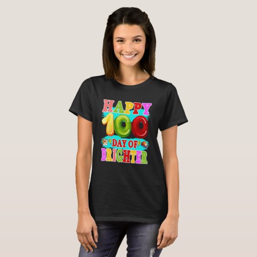 100 Days Brighter Teachers Kids Child Happy 100th  Tシャツ (正面フル)