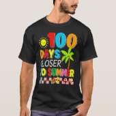 100 Days Closer To Summer 100th Day Of School  Tea Tシャツ (正面)