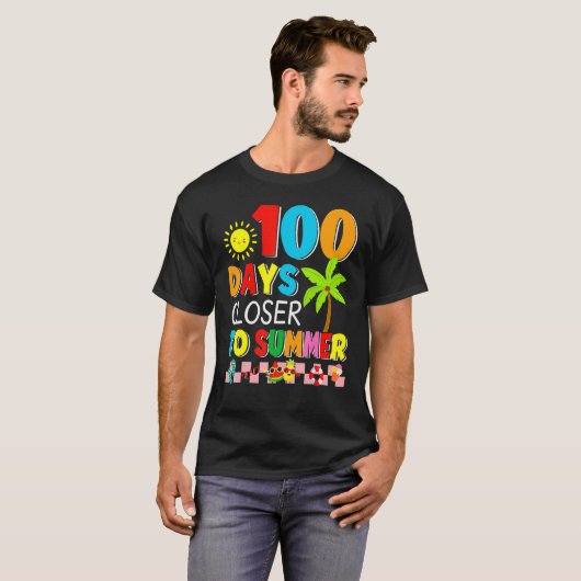 100 Days Closer To Summer 100th Day Of School  Tea Tシャツ (正面フル)