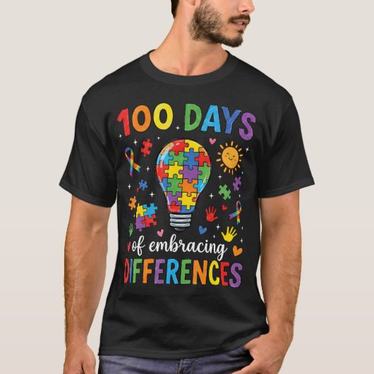 100 Days Embracing Differences Autism Awareness Tシャツ (正面)