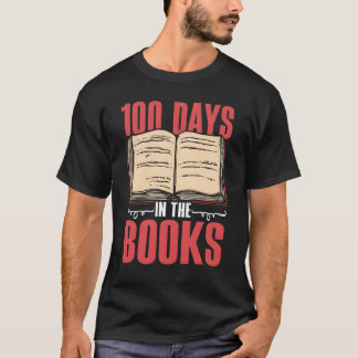 100 Days Inhe Books Student 100 Days Of School fam Tシャツ