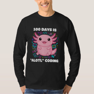 100 Days is ALOTL Coding Axolotl Programmer Teache Tシャツ