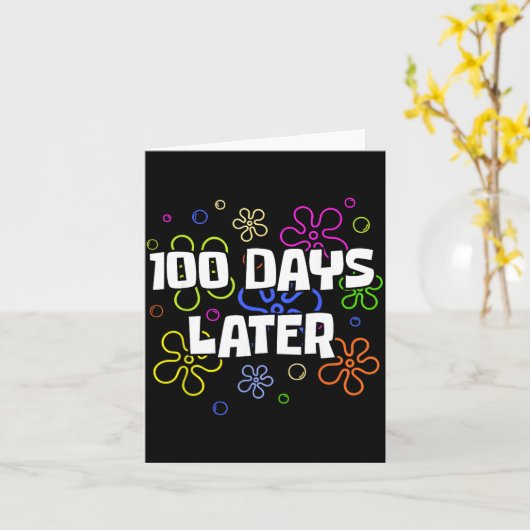 100 Days Later 100th Day Of School Teacher Student カード (黄色い花)