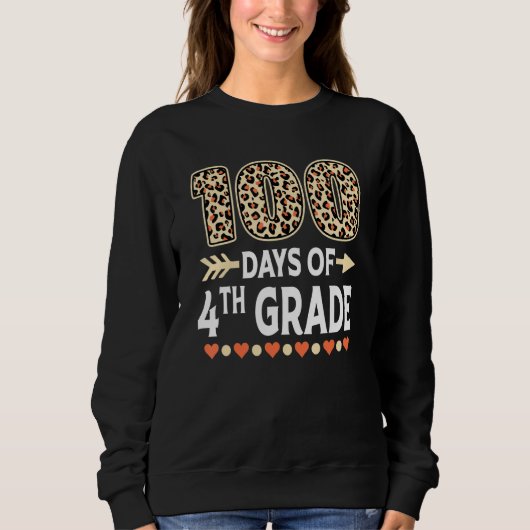 100 days of 4th Grade Leopard 100th day of School  スウェットシャツ (正面)