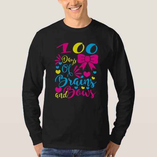 100 Days of Brains And Bows 100 Days Of School Gir Tシャツ (正面)