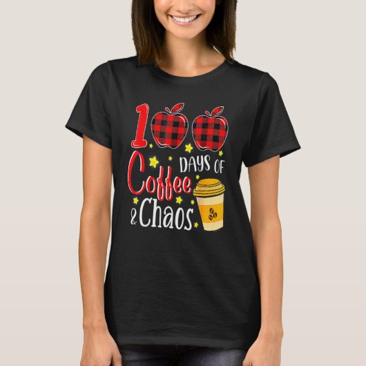 100 Days Of Coffee And Chaos 100th Day Of School F Tシャツ (正面)