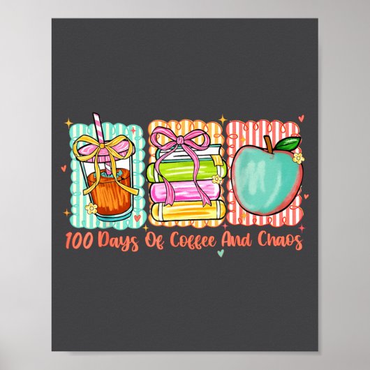 100 Days Of Coffee And Chaos Retro Coquette Teache ポスター (正面)