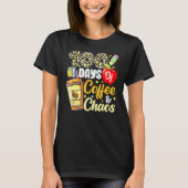 100 Days Of Coffee & Chaos 100th Day Of School Tea Tシャツ (正面)