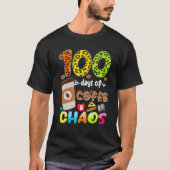 100 Days Of Coffee & Chaos - 100th Day School Teac Tシャツ (正面)