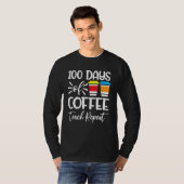 100 Days Of Coffee Teach Repeat  100th Day  School Tシャツ (正面フル)