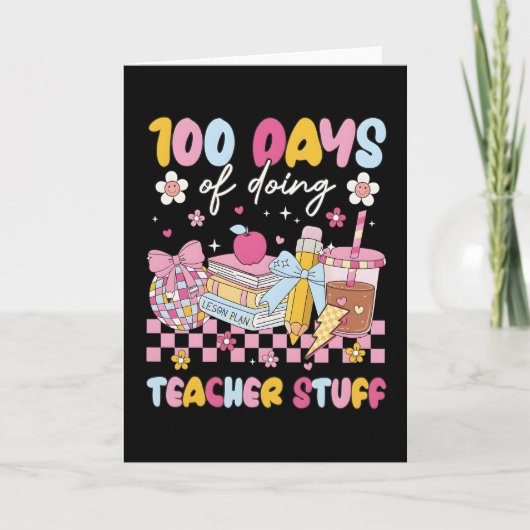 100 Days of Doing Teacher Stuff Cute School Design カード (正面)