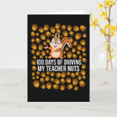 100 Days of Driving My Teacher Nuts Funny Squirrel カード (黄色い花)