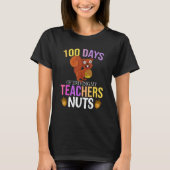 100 Days of Driving My Teacher Nuts Squirrel Schoo Tシャツ (正面)
