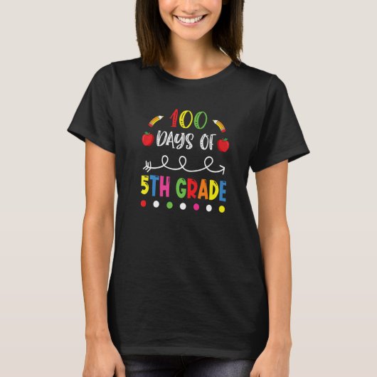 100 Days of Fifth Grade Teacher 100th Day of Schoo Tシャツ (正面)