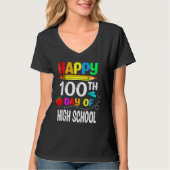 100 Days Of High School Happy 100th Day Of School Tシャツ (正面)