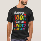 100 Days Of Kindergarten Happy 100th Day Of School Tシャツ (正面)