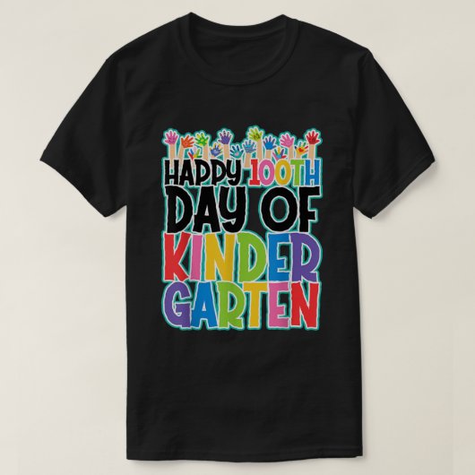 100 Days Of Kindergarten Happy 100th Day Of School Tシャツ (デザイン正面)