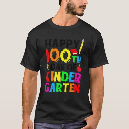 100 Days Of Kindergarten Happy 100th Day Of School Tシャツ (正面)