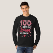 100 Days Of Loving 4th Grade 100th Day Of School T Tシャツ (正面フル)