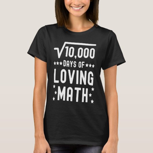 100 Days Of Loving Math  100th Day Of School Math  Tシャツ (正面)