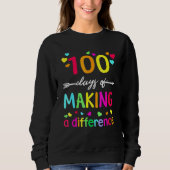 100 Days Of Making Difference Teacher 100th Day Of スウェットシャツ (正面)