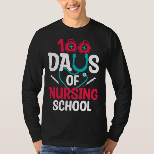 100 Days Of Nursing School Tシャツ (正面)