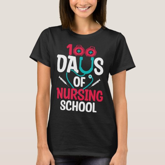 100 Days Of Nursing School Tシャツ (正面)