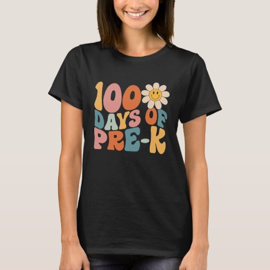 100 Days Of Pre K Happy 100th Day Of School Teache Tシャツ (正面)
