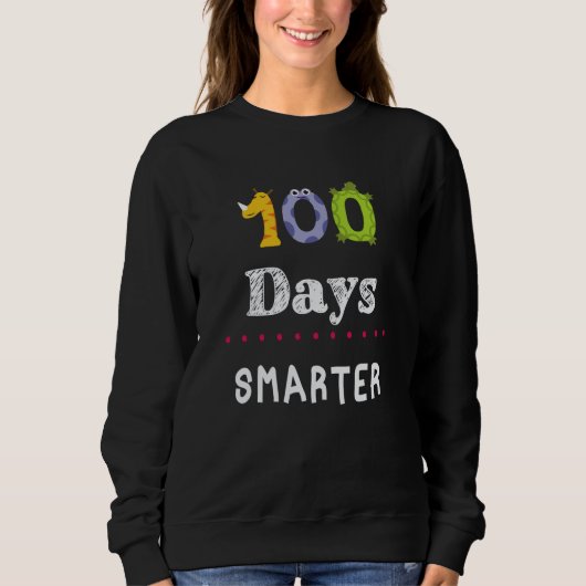 100 Days of School 100 Days Smarter kids teacher m スウェットシャツ (正面)