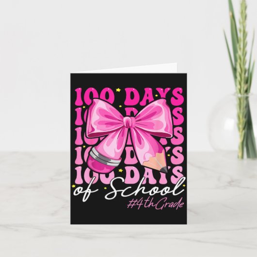 100 Days Of School 4th Grade Girls Coquette Bow  カード (正面)