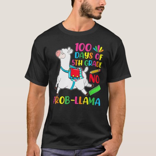 100 Days Of School 5th Grade No Prob Llama Teacher Tシャツ (正面)