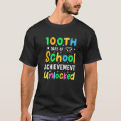 100 Days Of School Achievement Unlocked  100 Days  Tシャツ (正面)