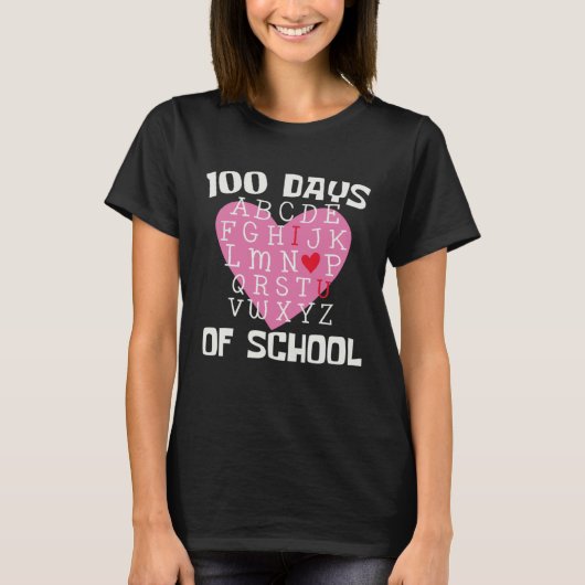 100 DAYS OF SCHOOL Alphabet 100th Day Teacher Stud Tシャツ (正面)