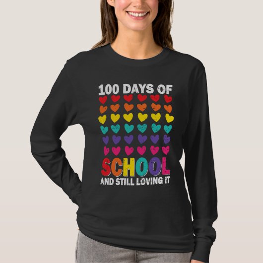 100 Days of school and still loving it Hearts Cute Tシャツ (正面)