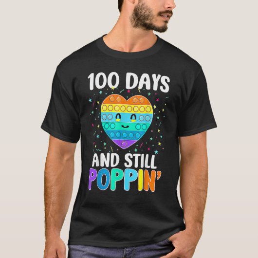 100 Days Of School And Still Poppin 100th Day Hear Tシャツ (正面)