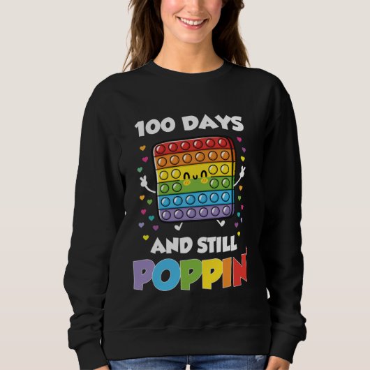 100 Days Of School And Still Poppin 100th Day Kids スウェットシャツ (正面)