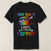 100 Days Of School And Still Poppin Fidget 100 Day Tシャツ (デザイン正面)