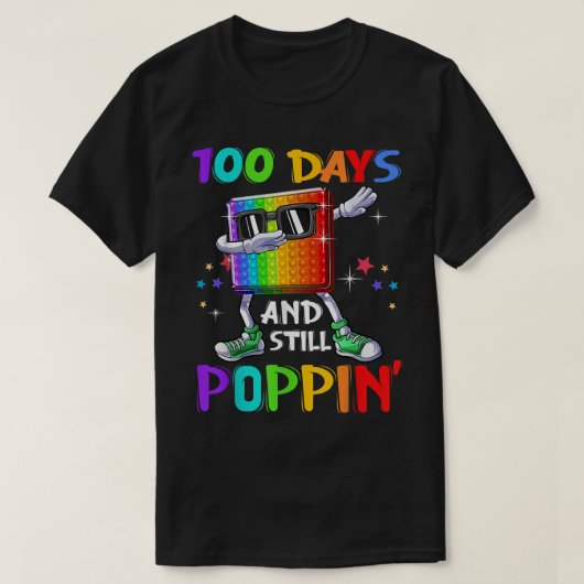 100 Days Of School And Still Poppin Fidget 100 Day Tシャツ (デザイン正面)