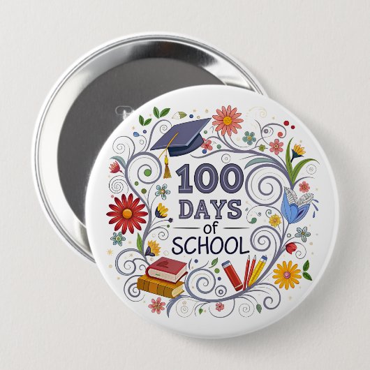 "100 Days of School" Button 缶バッジ (正面&裏面)