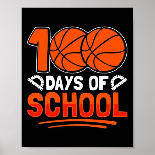 100 Days Of School Bysketbyll For Students Coach P ポスター (正面)