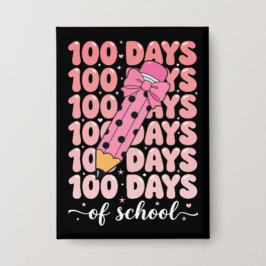 100 days of school celebration 缶バッジ (正面)