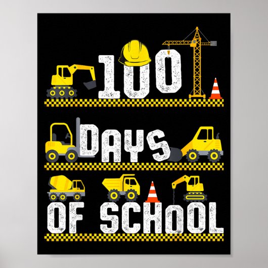 100 Days Of School Construction Truck 100th Day Bo ポスター (正面)