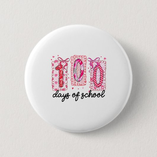 100 Days Of School Coquette Valentine Girls Teache 缶バッジ (正面)