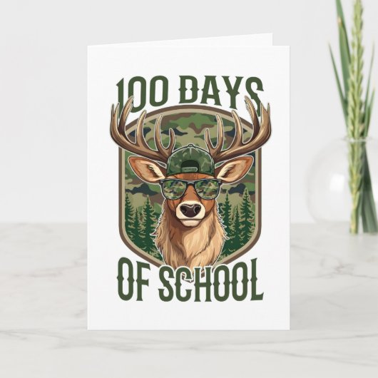 100 Days of School Deer Camo Teacher Funny カード (正面)