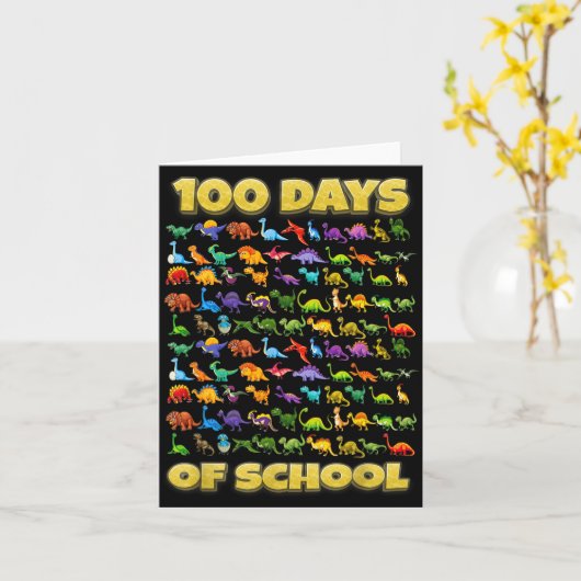 100 Days Of School Dinosaur 100 Days Smarter  カード (黄色い花)