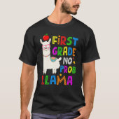 100 Days of School First Grade No Probllama Llama  Tシャツ (正面)