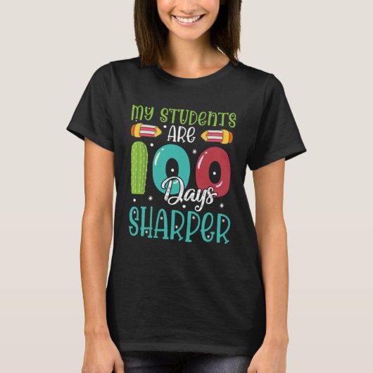 100 Days Of School  For Teacher My Students Are Sh Tシャツ (正面)