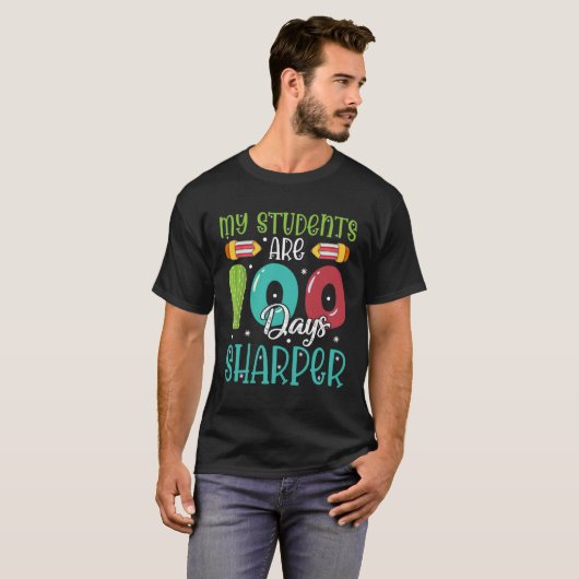 100 Days Of School  For Teacher My Students Are Sh Tシャツ (正面フル)