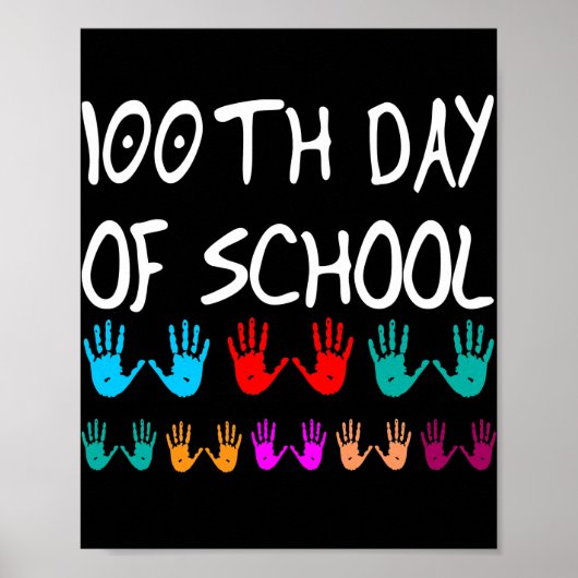100 Days Of School Funny 100th Day Of School ポスター (正面)
